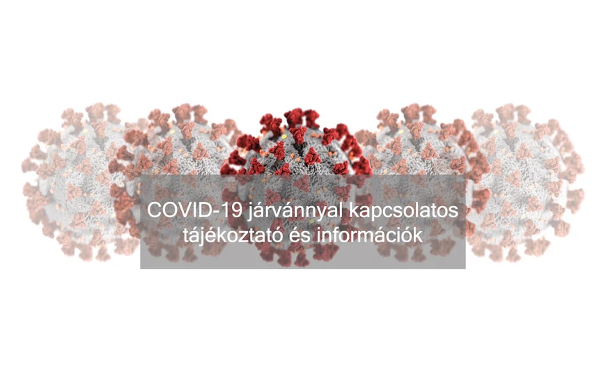 Fontos információ! - Kijárási korlátozás a COVID19 járvány kapcsán